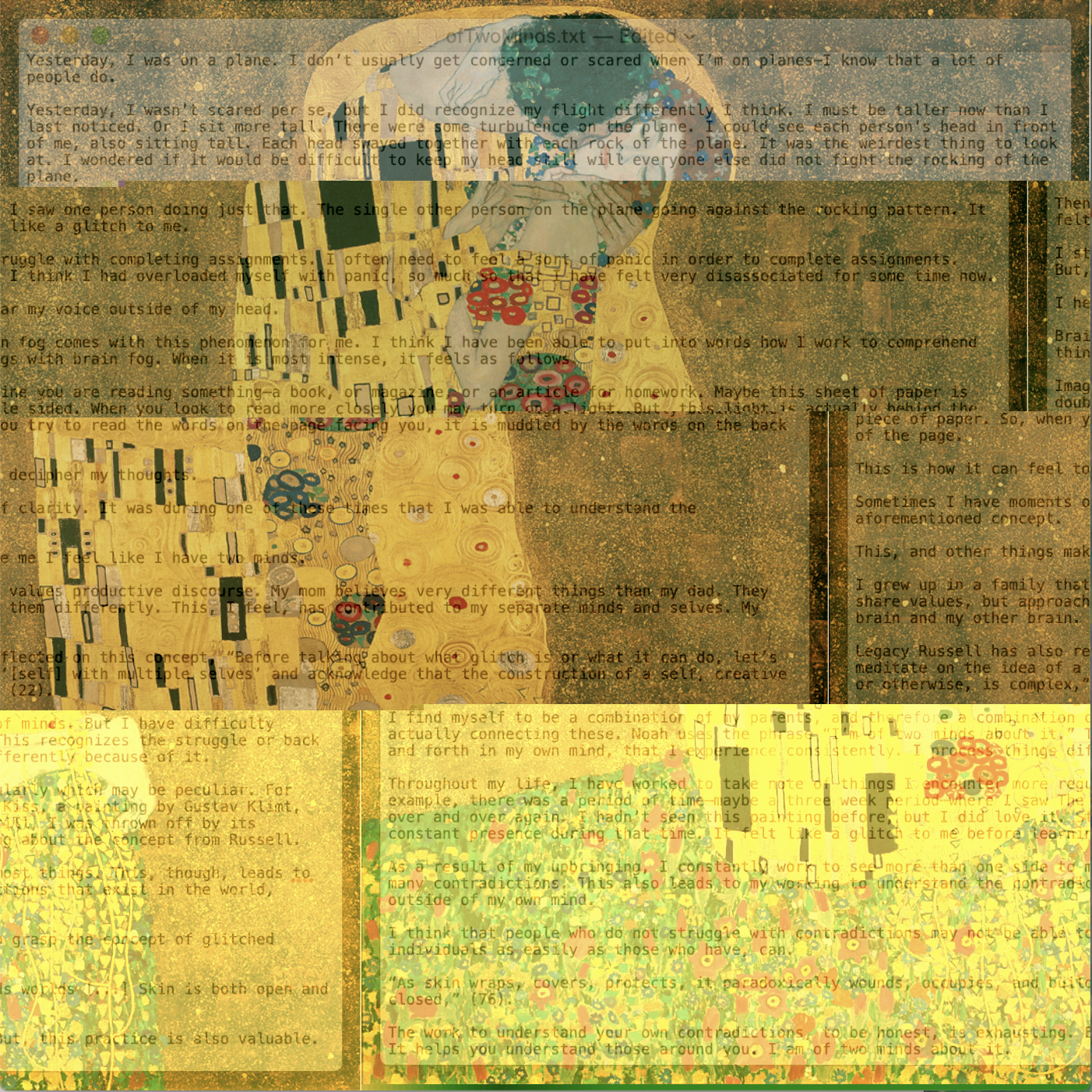 Glitched version of The Kiss by Gustav Klimt with the text from the Of Two Minds text file